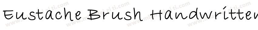 Eustache Brush Handwritten Font字体转换